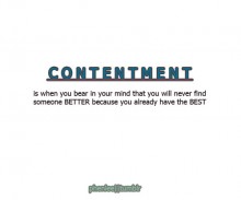 Is when you bear in your mind that you will never find someone better because you already have the best.jpg